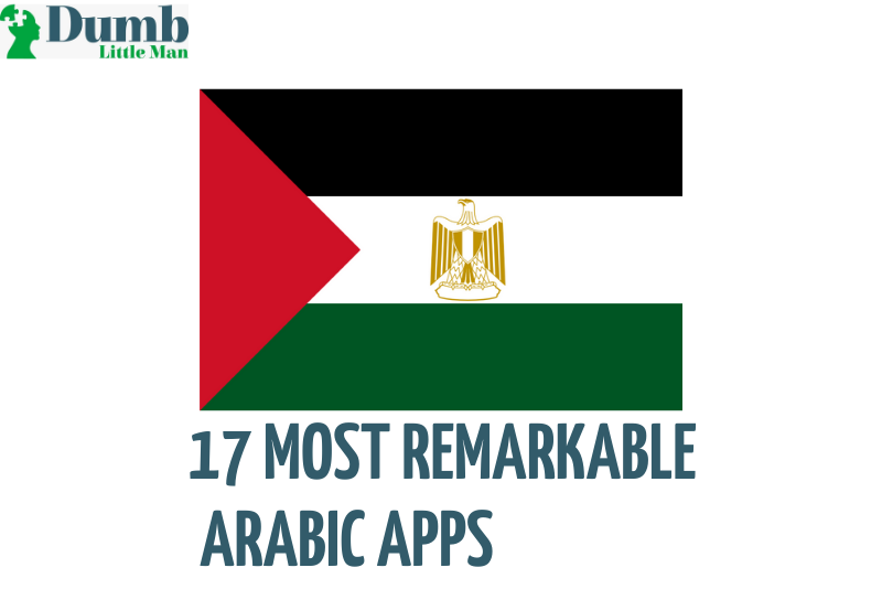  Learn Arabic Apps: 17 Most Remarkable Ones For 2021