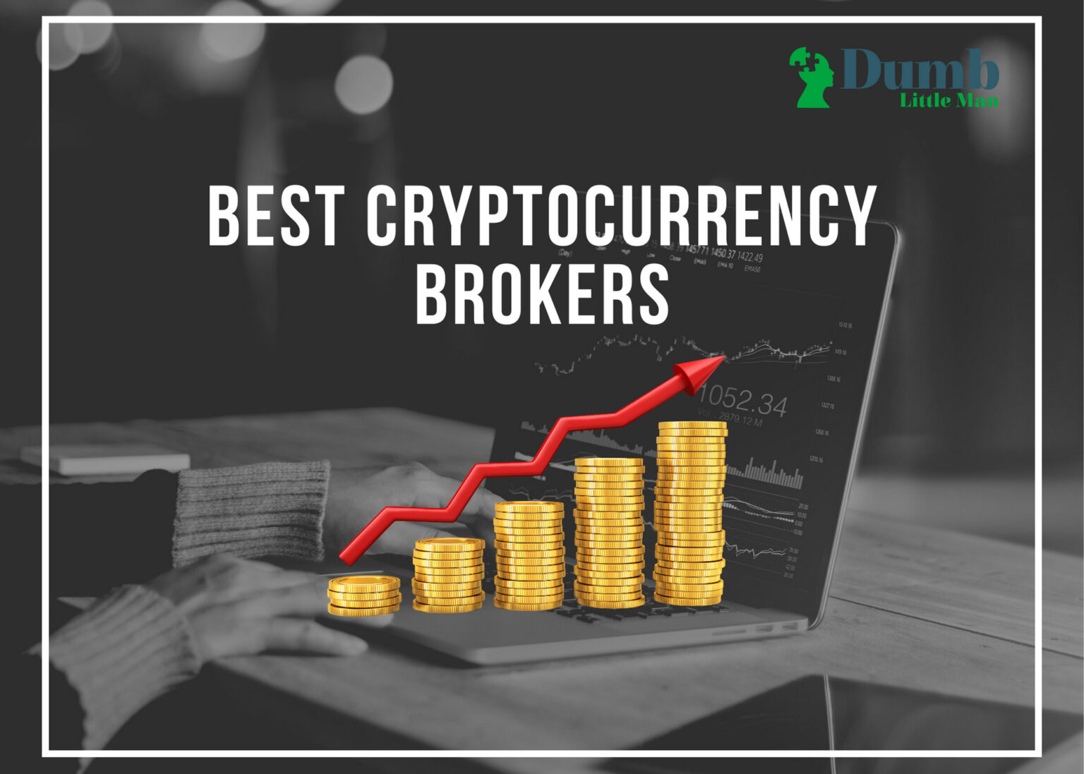 7 Best Cryptocurrency Brokers Top Crypto Brokers Review of 2024 • Dumb