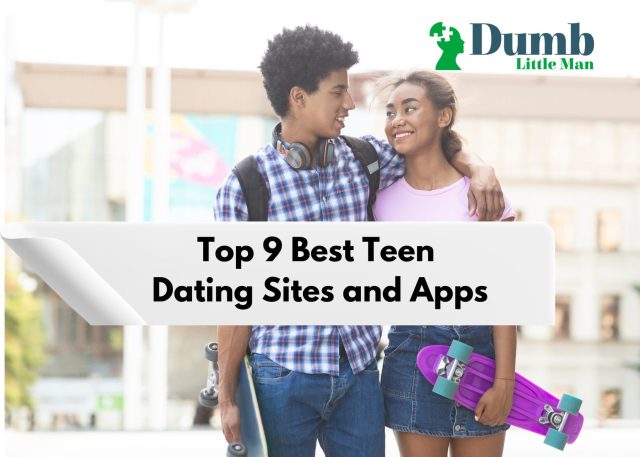 Top 9 Best Teen Dating Sites and Apps in 2022 ◉