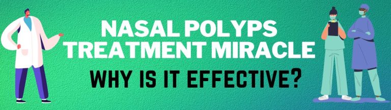 Nasal Polyps Treatment Miracle Reviews 2024 • Consumer Report